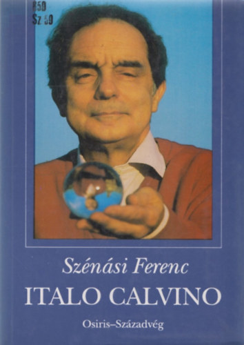 Sznsi Ferenc - Italo Calvino