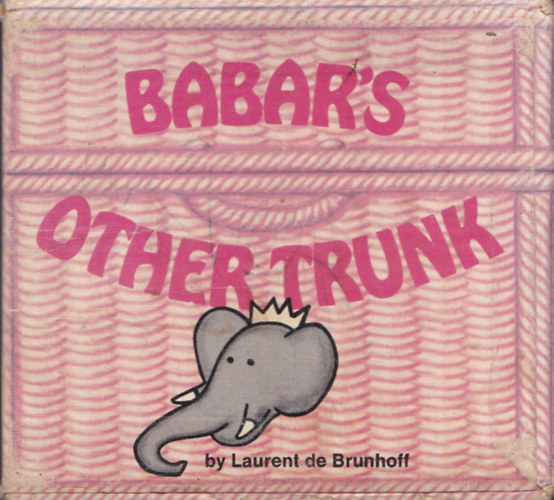Babar' Other Trunk: 4 db angol nyelv Babar knyvecske (sajt tokjban)