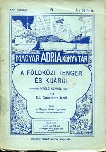 A F�ldk�zi-tenger �s kij�r�i