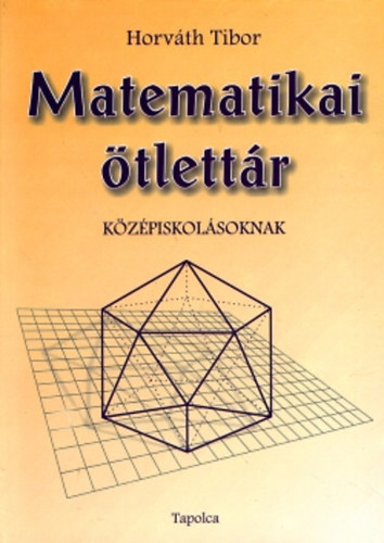 Matematikai tlettr kzpiskolsoknak