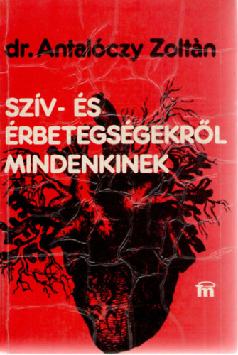 Sz�v- �s �rbetegs�gekr�l mindenkinek