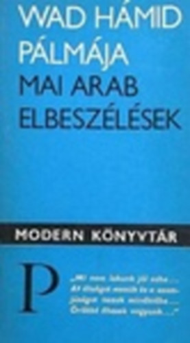 Wad Hmid plmja (Mai arab elbeszlsek)