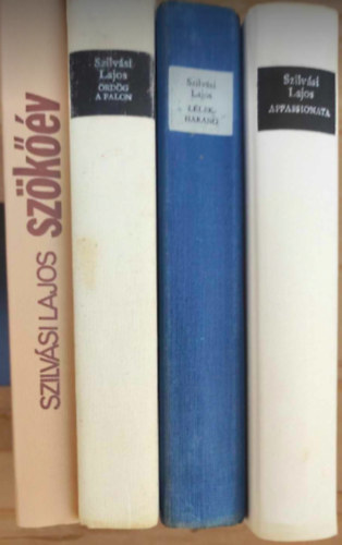 4 db Szilvsi Lajos knyv: - rdg a falon - Llekharang - Appassionata - Szkv