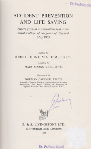 John H. Hunt  (szerk.) - Accident Prevention and Life Saving