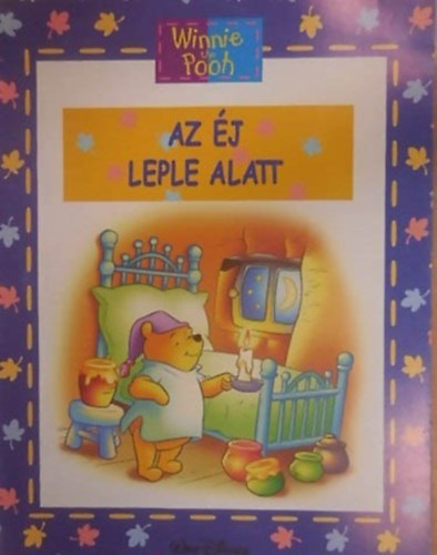 Ysenda Maxtone-graham - Micimackó - Az éj leple alatt