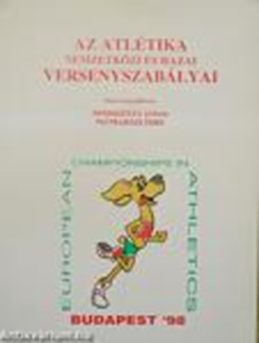 az atltika nemzetkzi s hazai versenyszablyai