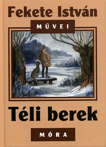 Fekete Istv�n - T�li berek