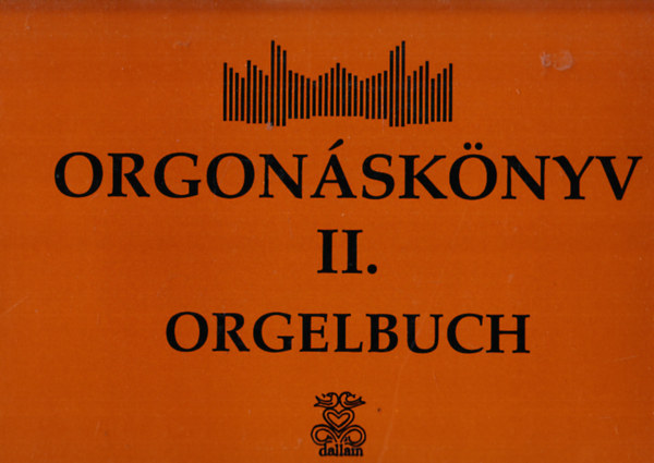 Orgonsknyv II. (Orgelbuch)