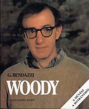 Giannalberto Bendazzi - Woody Allen