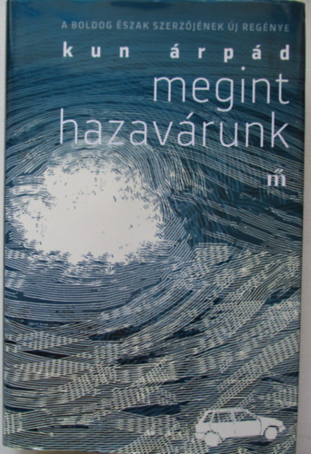 Megint hazavrunk
