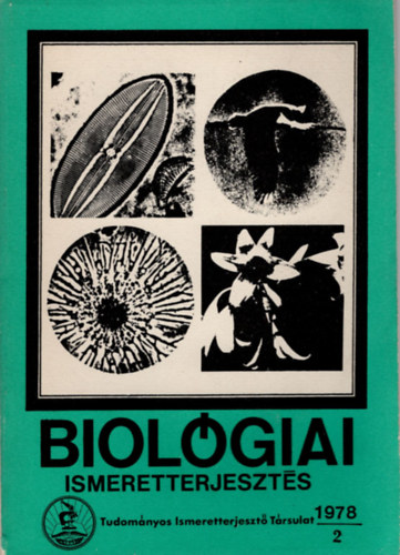 Dr. Lantos Tibor - Biolgiai ismeretterjeszts- Tudomnyos Ismeretterjeszt Trsulat  1978/2
