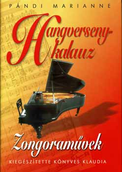 Hangversenykalauz - Zongoram�vek