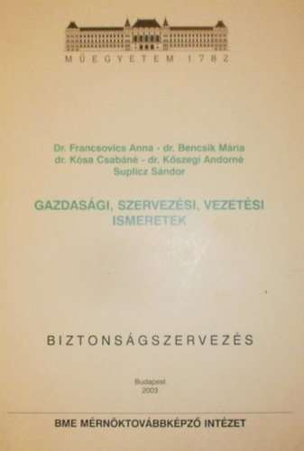 Gazdasgi, szervezsi, vezetsi ismeretek