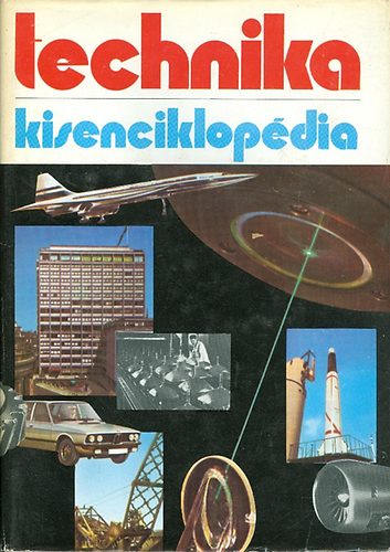 Technika kisenciklopdia I-II.