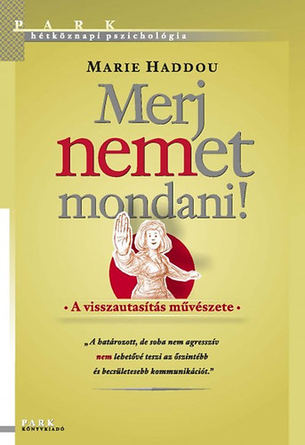 Merj nemet mondani!