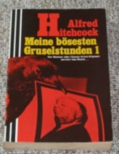 Alfred Hitchcock - Meine b�sesten Gruselstunden 1