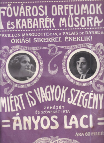 Fvrosi orfeumok s kabark msora - Mirt is vagyok szegny! (dediklt)
