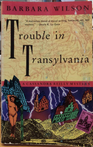 Barbara Wilson - Cassandra Reilly #2 Trouble in Transylvania (Seal Press)