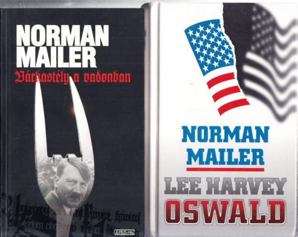 2db Norman Mailer ktet: Oswald mesi + Vrkastly a vadonban