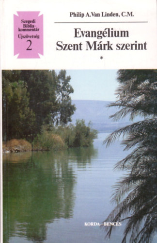 Evang�lium Szent M�rk szerint