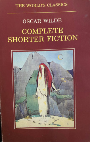 Oscar Wilde - Complete Shorter Fiction