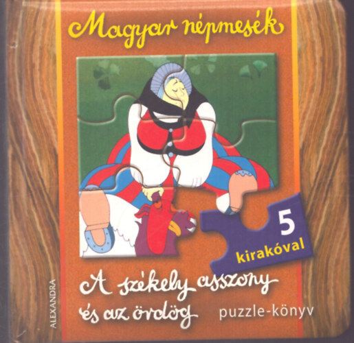 A sz�kely asszony �s az �rd�g - Magyar n�pmes�k