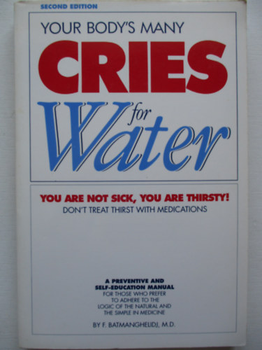 your body's many Cries for water