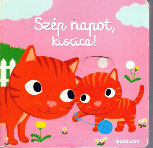 Sz�p napot, kiscica!