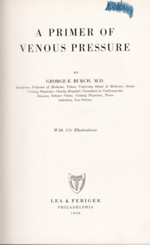 A Primer of Venous Pressure (V�n�s nyom�s - angol nyelv�)