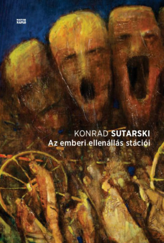 Konrad Sutarski - Az emberi ellenlls stcii