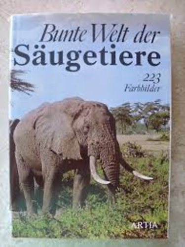 Bunte Welt der S�ugetiere (223 Farbbilder)