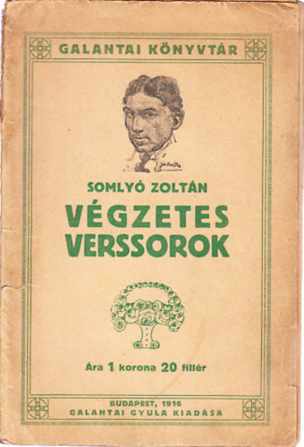 Vgzetes verssorok (I. kiads)