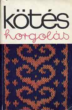 Kovcs Margit  (szerk.) - Kts horgols 1977