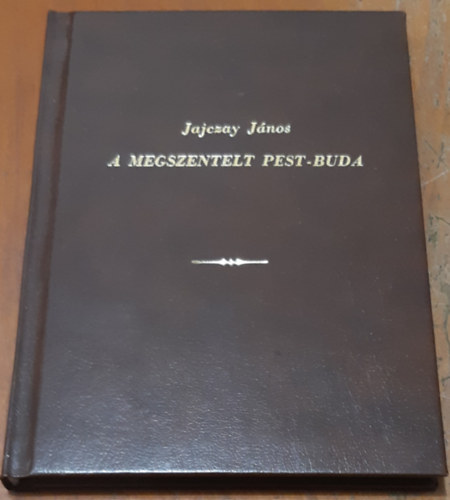 A megszentelt Pest-Buda