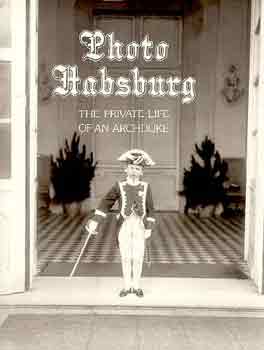 Photo Habsburg - Frederick Habsburg and his family