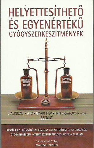 Helyettesthet s egyenrtk gygyszerksztmnyek