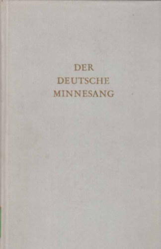 Der deutsche Minnesang