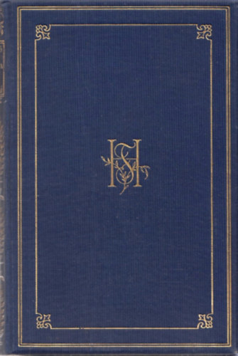 Herczeg Ferenc - Sirokk - Kk rka - Kivndorl (Herczeg Ferenc munki - Gyjtemnyes dszkiads)