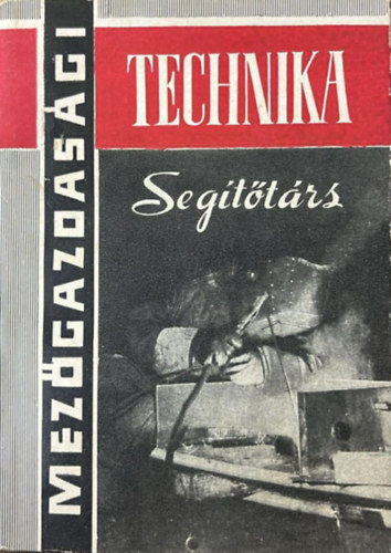 Seg�t�t�rs - Mez�gazdas�gi technika