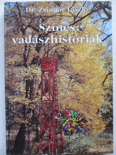 Sz�nes vad�szhist�ri�k