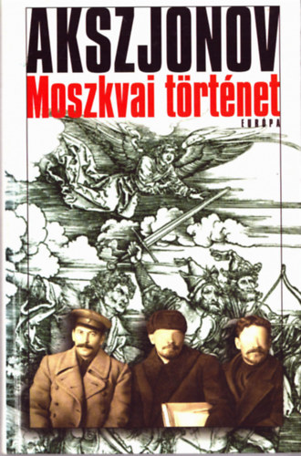 Vaszilij Akszjonov - Moszkvai trtnet