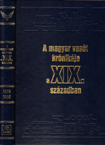 A magyar vast krnikja a XIX. szzadban