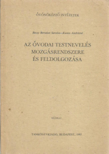 Az vodai testnevels mozgsrendszere s feldolgozsa