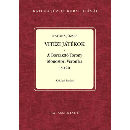Katona J�zsef - Vit�zi j�t�kok