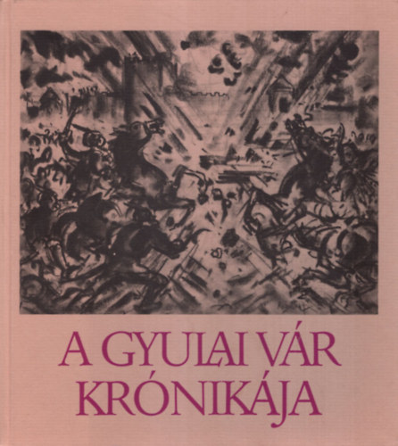 A gyulai vr krnikja