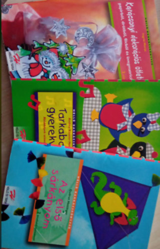 (3db) Holl� bark�csk�nyvek! Kar�csonyi dekor�ci�s �tletek, Tarkabarka gyerekvil�g, Az els� s�rk�nyom