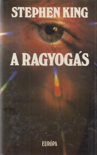 A ragyogs