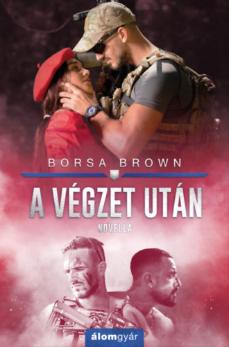 Borsa Brown - A vgzet utn