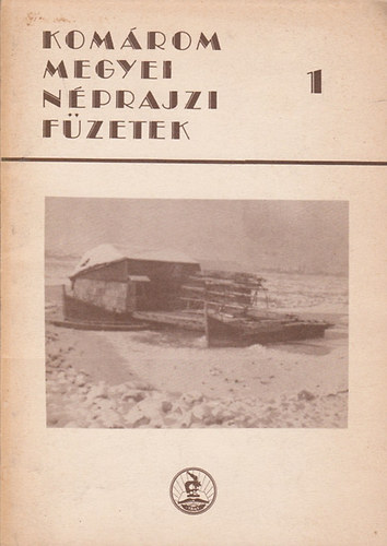 Komrom megyei nprajzi fzetek 1.