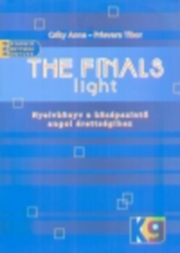 The Finals Light - Nyelvknyv a kzpszint angol rettsgihez